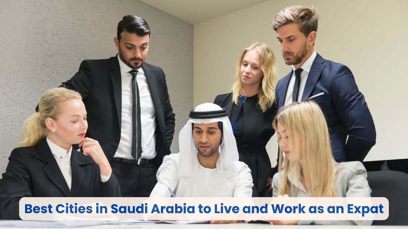 Best Cities in Saudi Arabia to Live and Work as an Expat