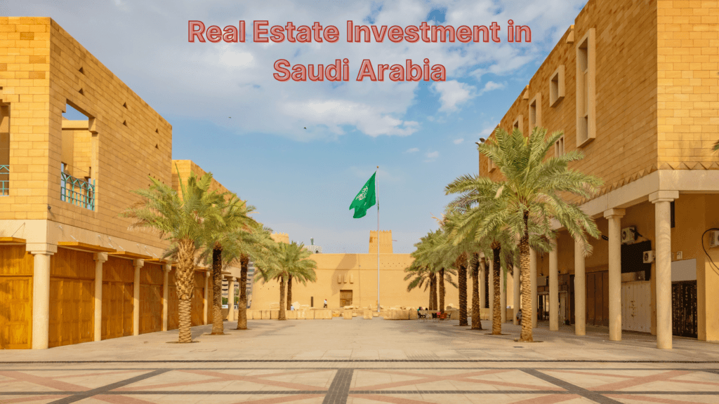 real estate investment in saudi