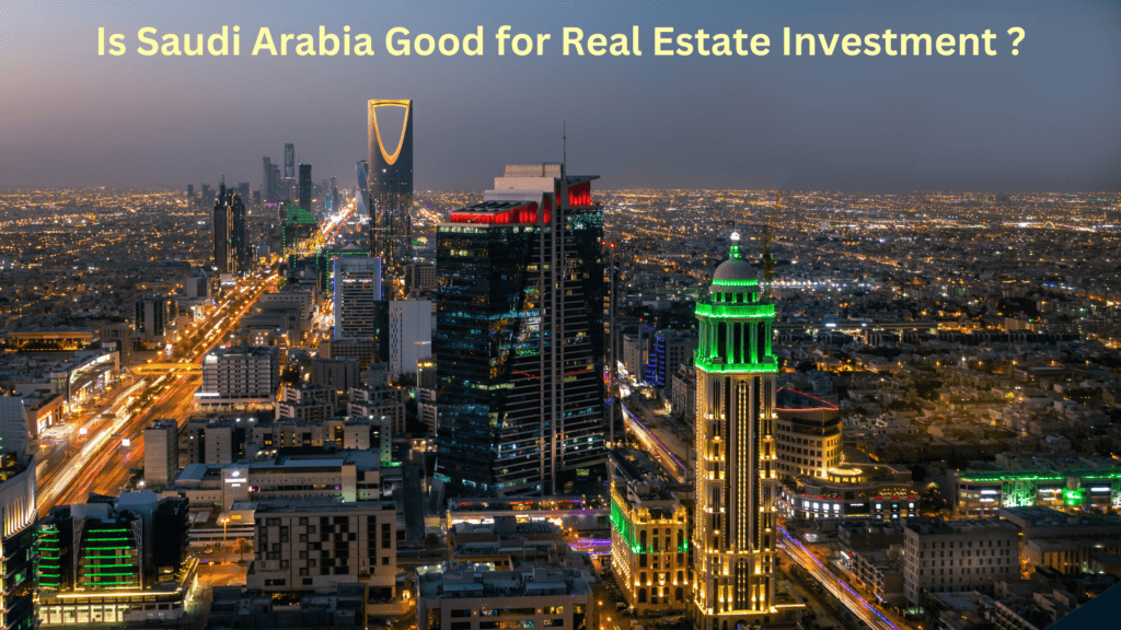 real estate investment in saudi