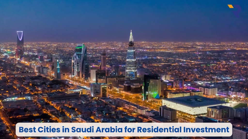 Best cities in Saudi Arabia for residential investment