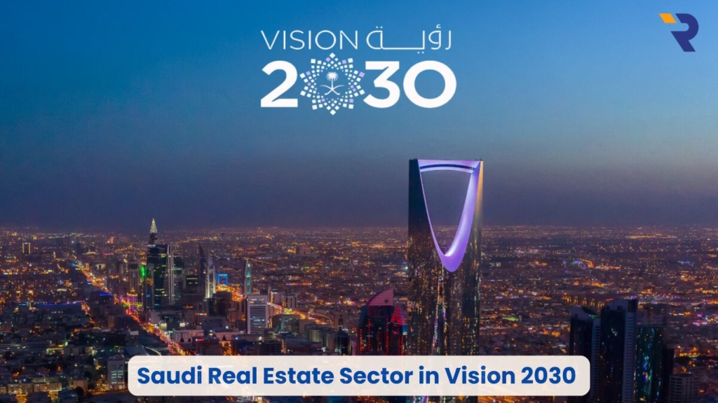 Saudi Real Estate Vision 2030